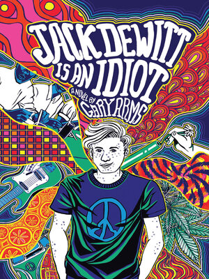 cover image of Jack DeWitt is an Idiot